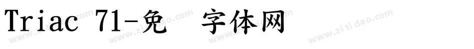 Triac 71字体转换